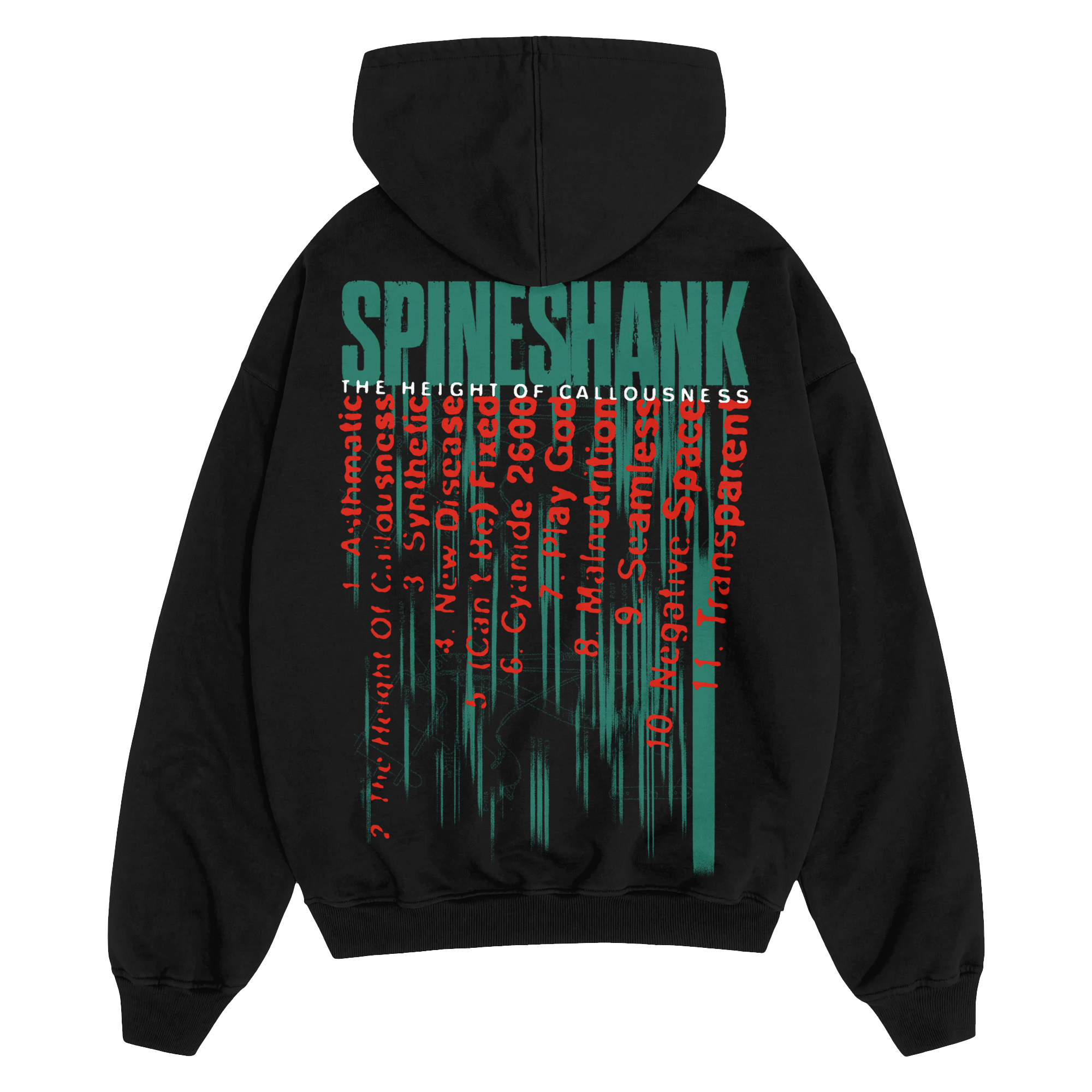 The Height of Callousness Tracklist Hoodie